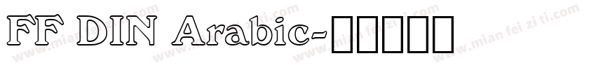 FF DIN Arabic字体转换